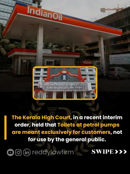 The Kerala High Court recently ruled that toilets at private petrol pumps are for customers only and cannot be treated as public facilities. This case highlights the important distinction between private and public property rights under Article 300A of the Constitution.