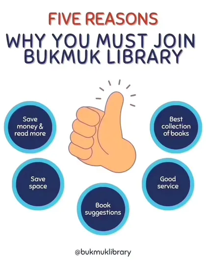 Here are five great reasons why you should join the Bukmuk library. We help you save money and space, offer the best collection of books, provide personalized suggestions, and deliver excellent service.