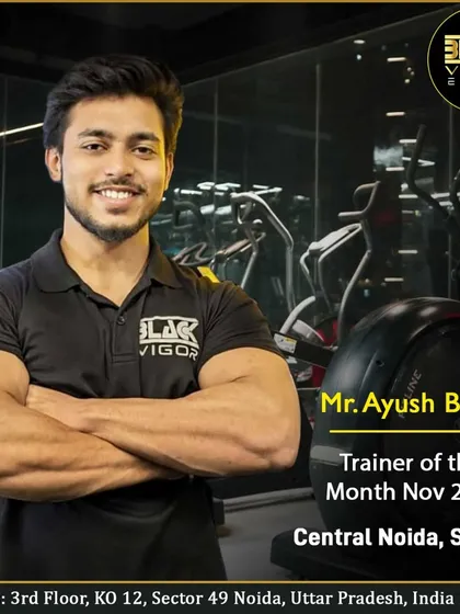 We honor Mr. Ayush Bajpai as our Trainer of the Month for November 2023. Thank you for your excellent work and dedication to our members' fitness journeys.