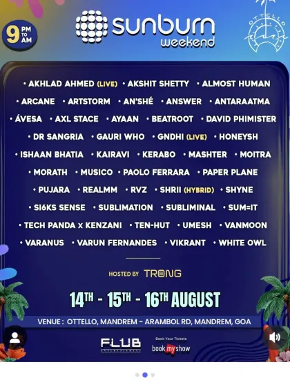 The full lineup for the Sunburn Weekender. It's inspiring to see my name alongside so many talented artists.