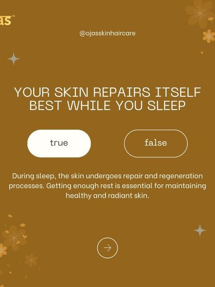 Does your skin repair itself best while you sleep? True. During sleep, your skin undergoes repair and regeneration. Getting enough rest is essential for maintaining healthy, radiant skin.