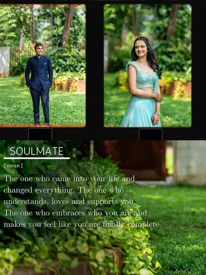 A creative composition defining what a soulmate is, featuring individual portraits of Sonal and Paul. It's a beautiful way to tell their story.