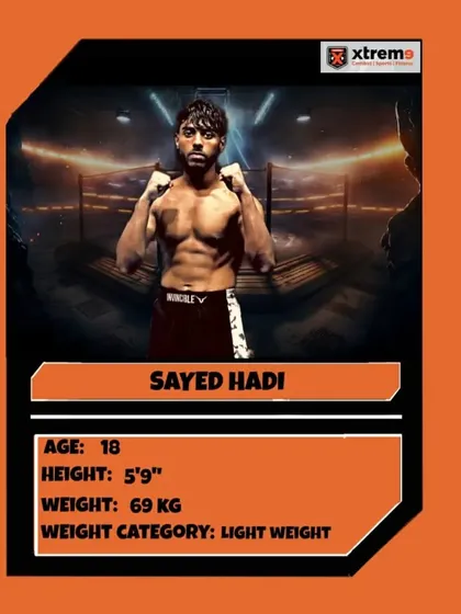 Fighter Profile: Sayed Hadi, an 18-year-old skilled fighter in the Lightweight category.