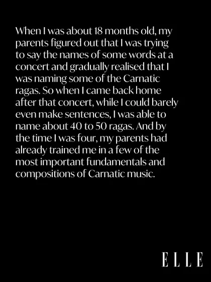 A feature from ELLE Magazine talking about my early start in music, naming Carnatic ragas as a toddler. My journey has been a lifelong immersion in music.
