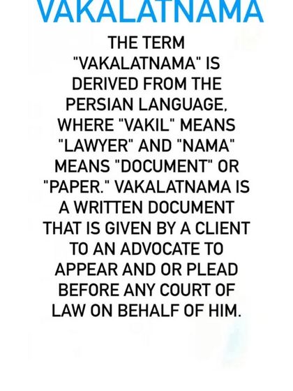 The definition of a "Vakalatnama," the document that empowers a lawyer to represent a client in court.