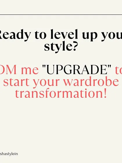 Ready to level up your style? Your transformation starts here. DM me "UPGRADE" to begin.
