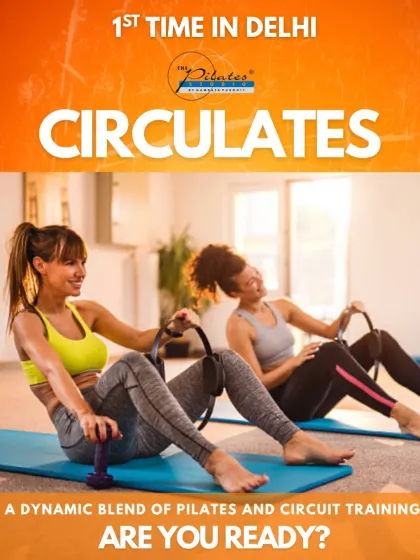 Introducing Circulates, a dynamic blend of Pilates and circuit training, now available for the first time in Delhi. Are you ready for the challenge?