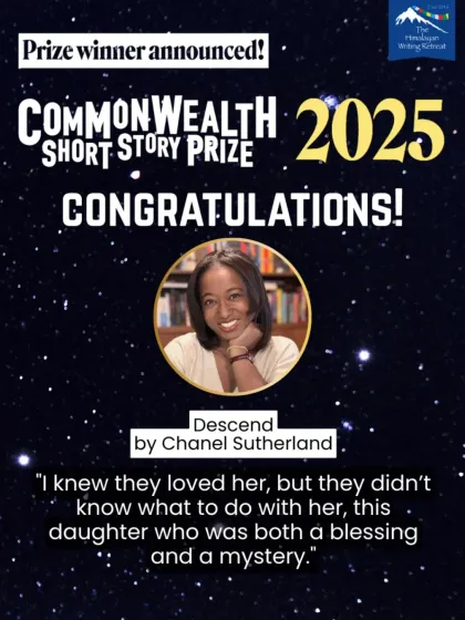 We congratulate Chanel Sutherland for winning the Commonwealth Short Story Prize 2025 for her story 'Descend'. We celebrate such achievements within the global writing community.