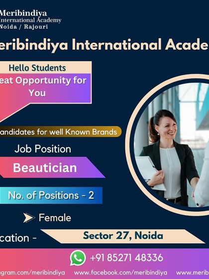 More job opportunities for our students. This posting is for beautician positions in Sector 27, Noida, right near our academy.