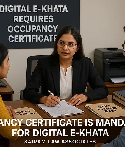 An Occupancy Certificate (OC) is now a mandatory prerequisite for obtaining a Digital E-Khata. This graphic illustrates the link between these two critical documents. I help clients secure their OC to ensure they can proceed with their E-Khata application without delays.