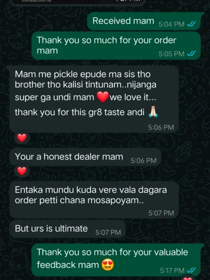 "But urs is ultimate." This feedback is an energy booster. This customer had bad experiences elsewhere but found my pickles to be honest and authentic.