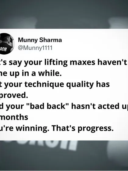 Progress isn't just about the weight on the bar. If your technique has improved and your old injuries aren't flaring up, you're winning. That's real, sustainable progress.