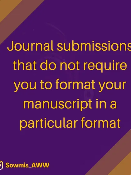 In simple terms, free-format submissions are journal submissions that do not require you to format your manuscript in a specific, rigid style. This makes the submission process much faster and less frustrating.