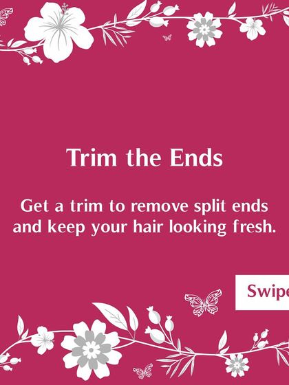 Get a trim at the start of spring. This removes any dry, split ends from the winter and keeps your hair looking fresh for the new season.