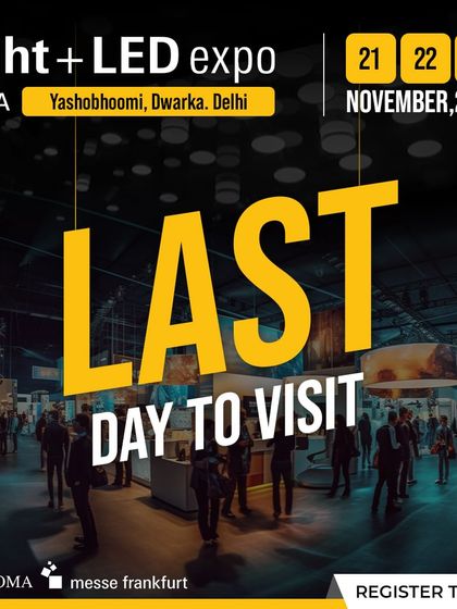 It's the final day! A bold graphic urges visitors not to miss their last chance to experience the latest in lighting technology.