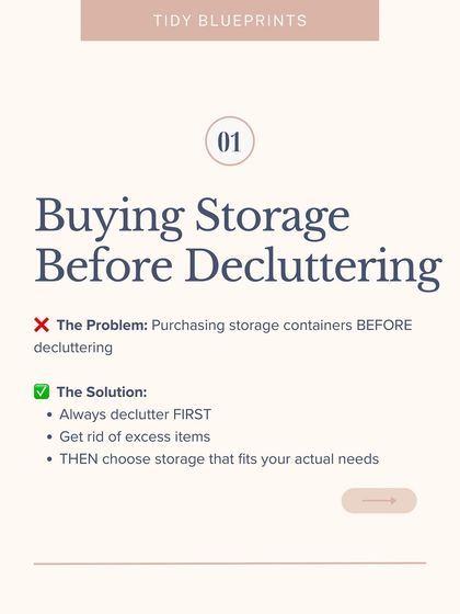 Mistake #1: Buying storage before decluttering. The solution is always to declutter first, get rid of excess items, and then choose storage that fits your actual needs.