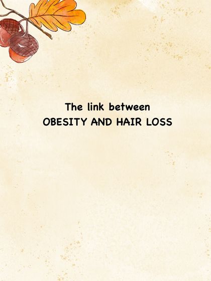 There is a scientifically established link between obesity and hair loss. Understanding this connection is important for a holistic treatment approach.