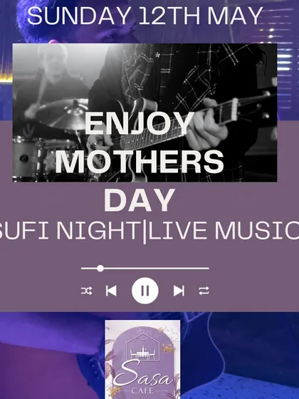 We love celebrating every occasion. Here's a poster from our Mother's Day special Sufi Night.