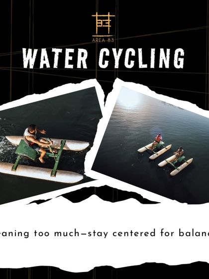 When water cycling, it's important not to lean too much. Staying centered is key for balance and a smooth ride.