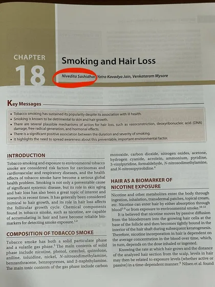 I was privileged to author a chapter on "Smoking and Hair Loss" in a leading medical textbook on hair transplantation. This research explores the direct link between smoking and conditions like androgenic alopecia, reinforcing the need for a holistic approach to hair health.
