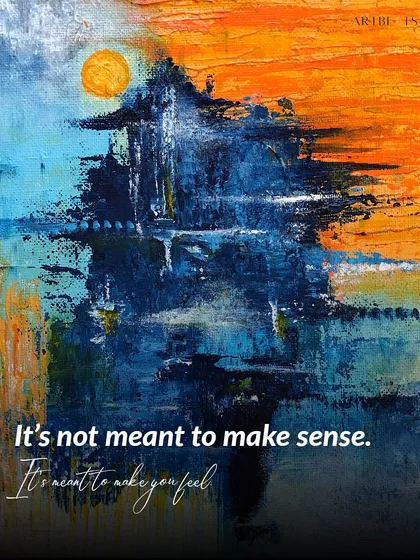 My art isn’t meant to be decoded, it’s meant to be felt. This piece, with its deep blues and fiery orange, is an invitation to connect with your own emotions, whatever they may be. It’s a reminder that the most powerful stories are the ones that stir something within us.