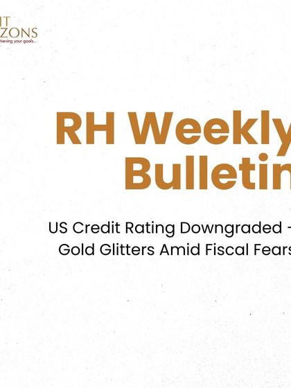 We cover Moody's downgrade of the US credit rating and its market impact. This bulletin explains the reasons for the downgrade, the subsequent gold rally, and what it means for investors.