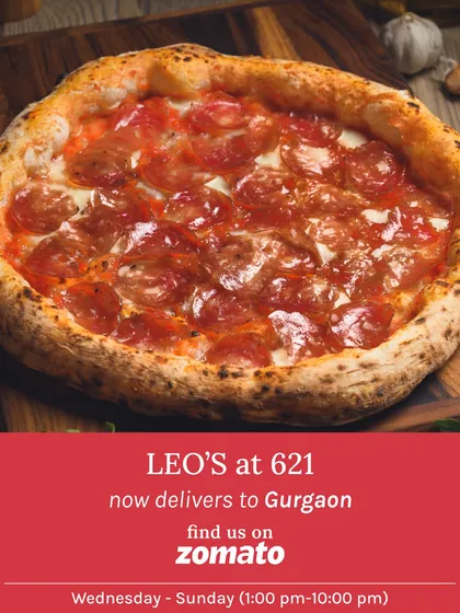 An announcement for our Gurgaon customers. You can now find Leo's at 621 on Zomato for delivery.