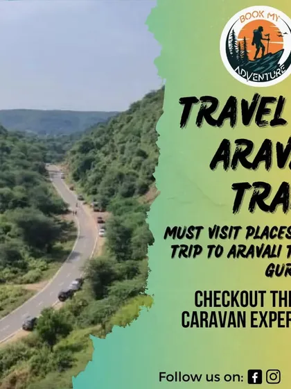 A promotional graphic for our trip to the Aravalli Trails, highlighting the best places to visit in the region.