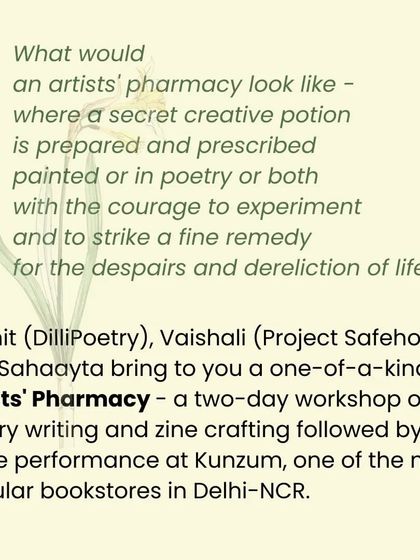 What would an artist's pharmacy look like? This workshop combines poetry and zine-crafting to find a remedy for the despairs and dreams of life.