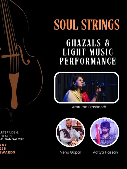 The poster for "SOUL STRINGS," a heartfelt evening of Ghazals and light music that proves the language of music transcends all boundaries.