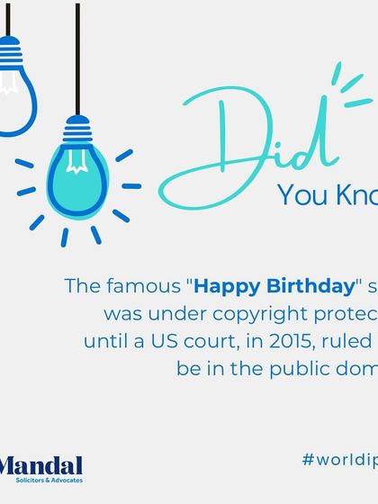 The "Happy Birthday" song was under copyright until a 2015 US court ruling placed it in the public domain.