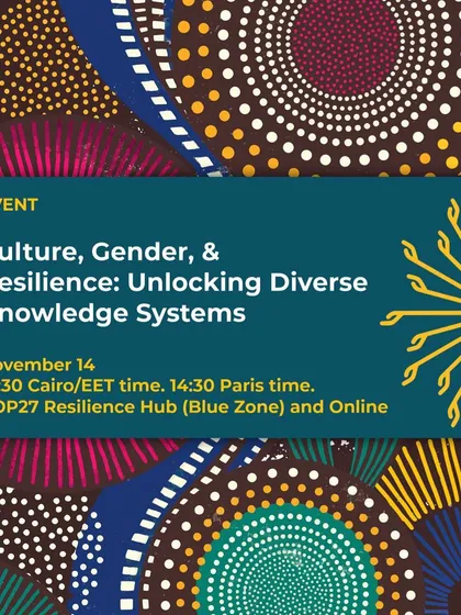 We were proud to curate an event at COP27 focusing on the role of women as custodians of culture and key agents in building climate resilience. This is a crucial conversation for unlocking diverse knowledge systems.
