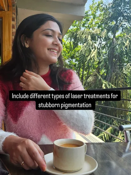 For stubborn pigmentation, I may recommend different types of laser treatments for more targeted results.