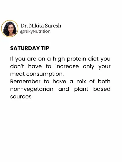 If you're on a high-protein diet, don't just increase your meat consumption. A mix of animal and plant-based protein sources is best for overall health, providing both protein and essential fiber.