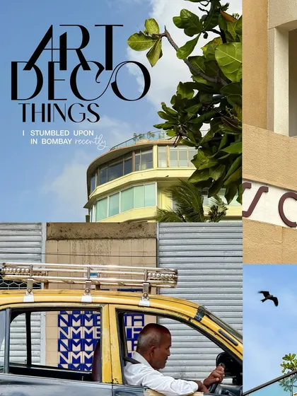 A collage titled 'Art Deco Things', featuring a kaali-peeli taxi driving past one of the city's signature buildings.