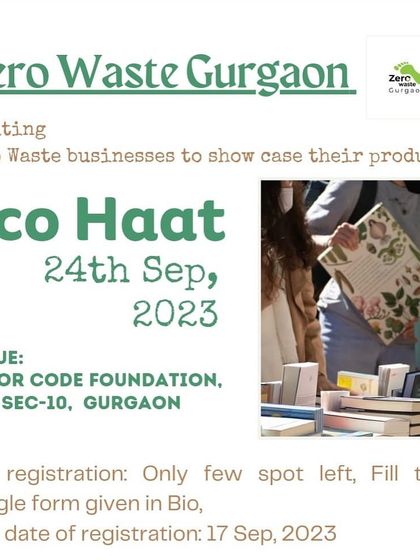 An invitation for zero-waste businesses to showcase their products at our Eco Haat. We are always looking to expand our network of sustainable brands and partners.