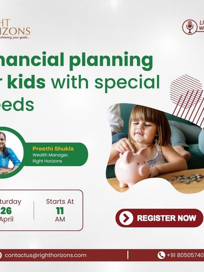 We offer specialized webinars on financial planning for children with special needs, led by our wealth manager Preethi Shukla. These sessions cover crucial topics like lifetime financial needs, creating trusts, legal guardianship, and utilizing government schemes.