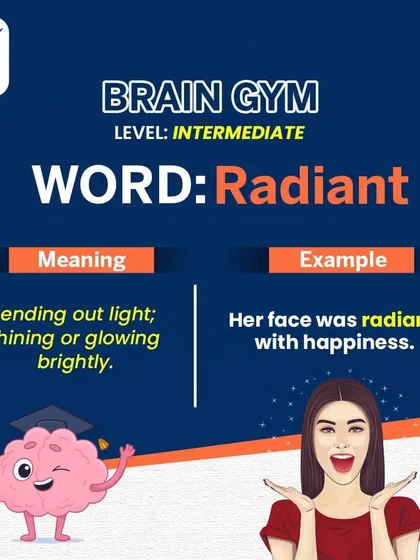 The word 'Radiant' means shining or glowing brightly. You can use it to describe a light, or a person's face when they are full of happiness. It's a beautiful word to add to your vocabulary.