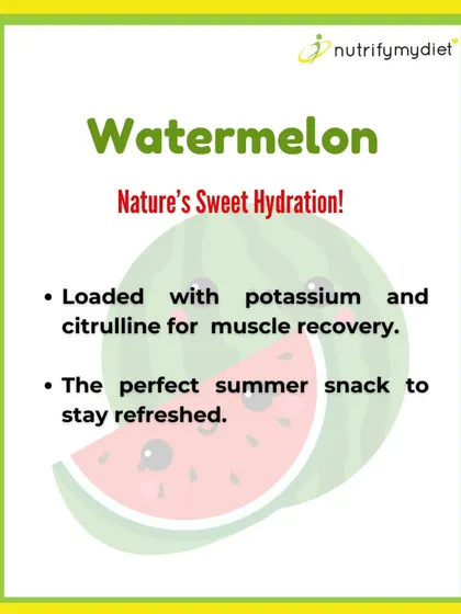 Watermelon is nature's sweet hydration. It's loaded with water and potassium, making it the perfect refreshing summer snack for hydration and muscle recovery.