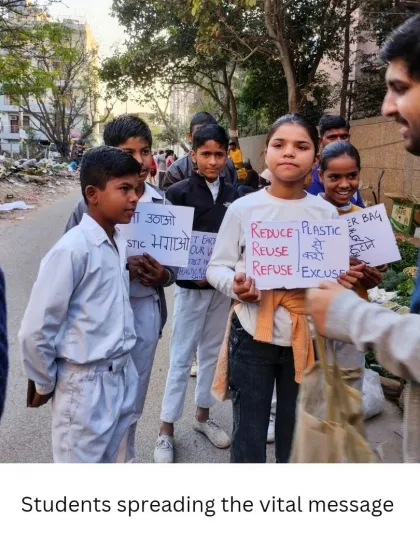 The next generation spreading the message. Students from Freepathshala join our Wednesday Market drive, holding signs that say "Reduce, Reuse, Refuse" and encouraging shoppers to ditch plastic.