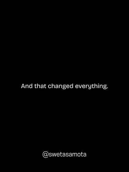 And that changed everything. Shifting our focus from seeking approval to creating impact was the key to our success.