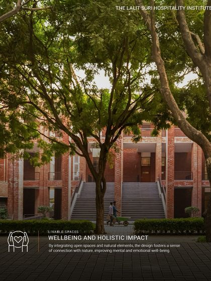 At The Lalit Suri Hospitality Institute, the landscape is not just a backdrop but an active part of the learning experience. The campus is designed around existing trees, with open spaces and natural elements that foster a sense of connection with nature, improving mental and emotional well-being.