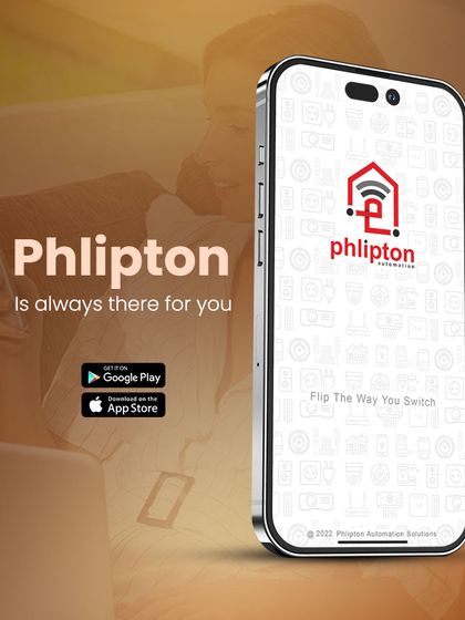 My Phlipton app is always there for you, available on both the Google Play Store and Apple App Store. It’s your reliable key to a smarter, more connected home.