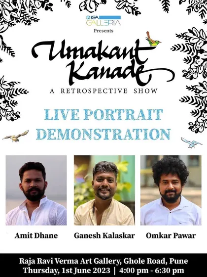 An announcement for a live portrait demonstration featuring myself and two other artists at the Raja Ravi Varma Art Gallery in Pune.