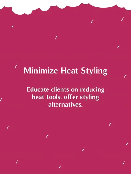Minimize heat styling during the monsoon. I educate my clients on reducing the use of heat tools and offer alternative styling methods that are gentler on the hair.