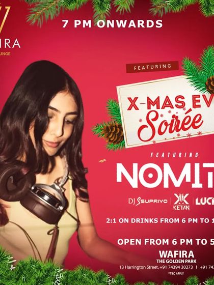This poster is from my X-Mas Eve Soirée at Wafira in Kolkata. Holiday parties are always special, and this one went on until 5 AM.
