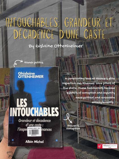 A look at 'Les Intouchables' by Ghislaine Ottenheimer, a penetrating book on French politics and the elite. This is an example of the in-depth non-fiction available in our library for advanced readers.