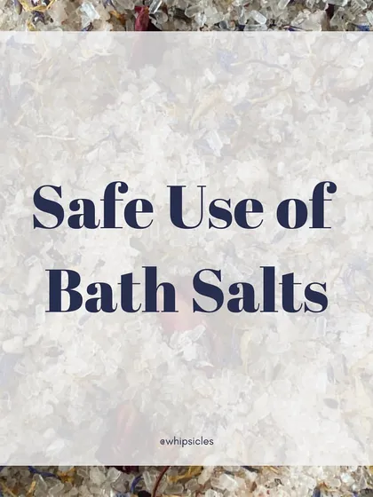 A guide to the safe use of bath salts, including doing a patch test and using the recommended amount.