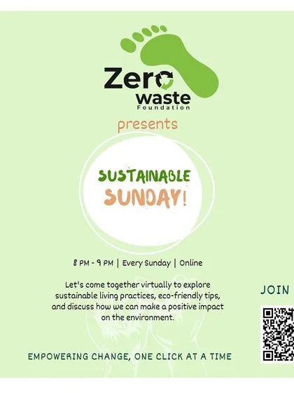 Another invitation to our weekly 'Sustainable Sunday' virtual meet. Whether you're an expert or just starting, everyone is welcome to join the conversation and empower each other.