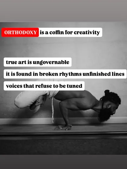 Bakasana (Crow Pose), an arm balance that requires creativity and rebellion against perceived limits. True art and expression are found in breaking free from rigid orthodoxy and embracing our unique, untuned voices.